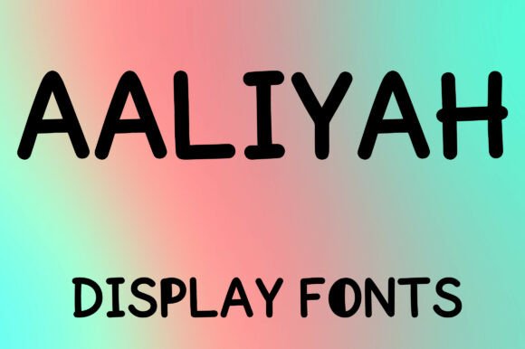 Aaliyah: A Modern Font for Friendly Design
