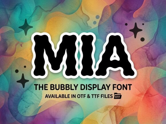 Mia: A Playful Font for Dynamic Designs