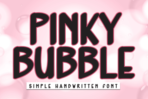 Pinky Bubble: A Handwritten Font for Joyful Design